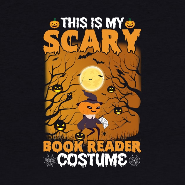 This Is My Scary Book Reader Custome Halloween Books Lover by binnacleenta